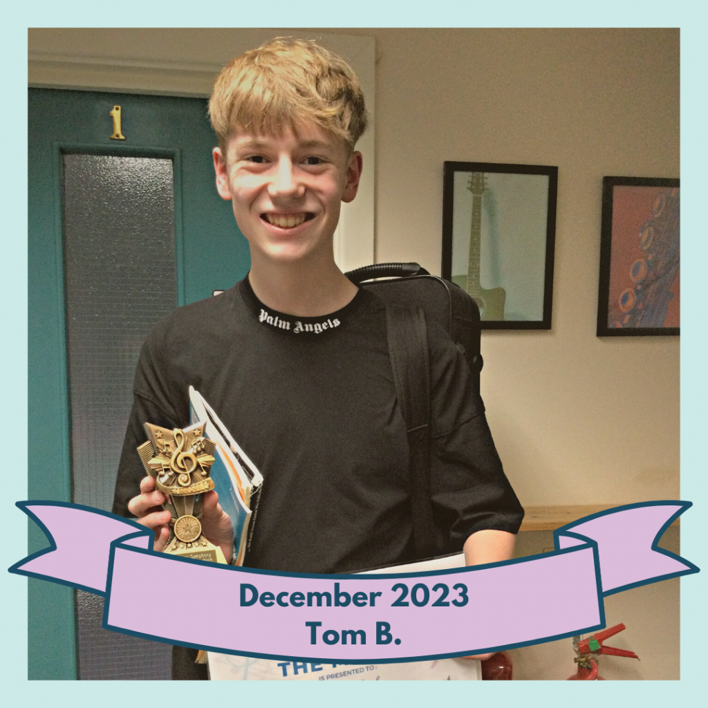 Tom was awarded our December 2023 award for Student of the Month